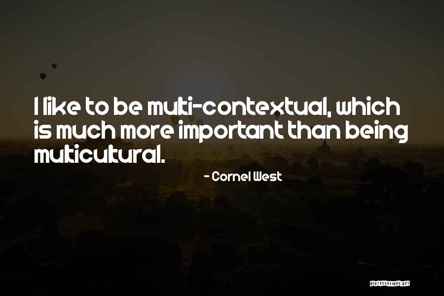 Cornel West Quotes 952655