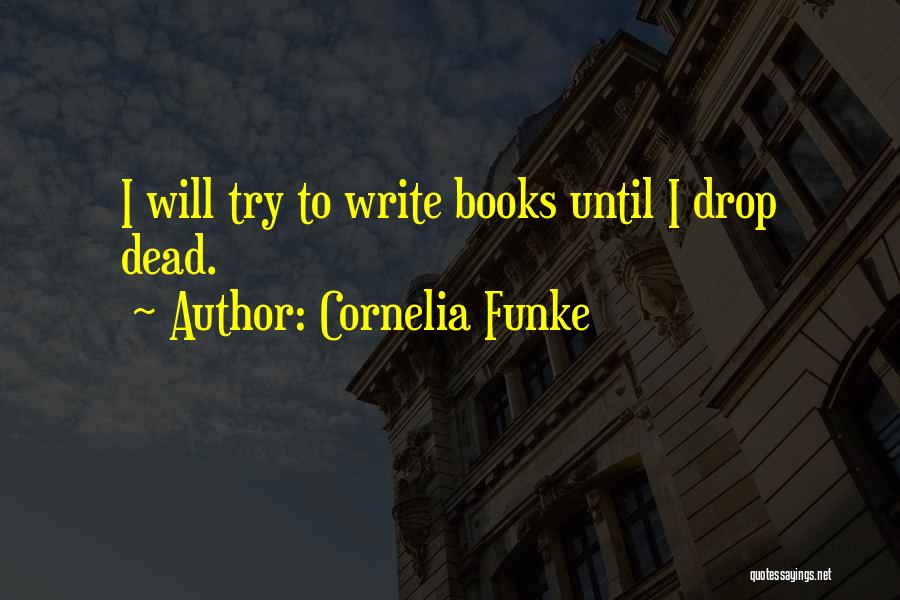 Cornelia Funke Quotes 2248665