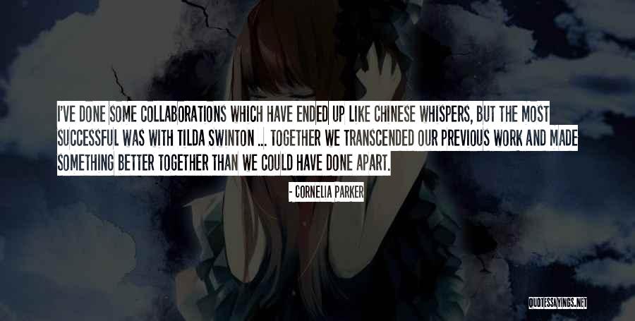 Cornelia Parker Quotes 1881331 Cornelia Parker Quotes 1881331