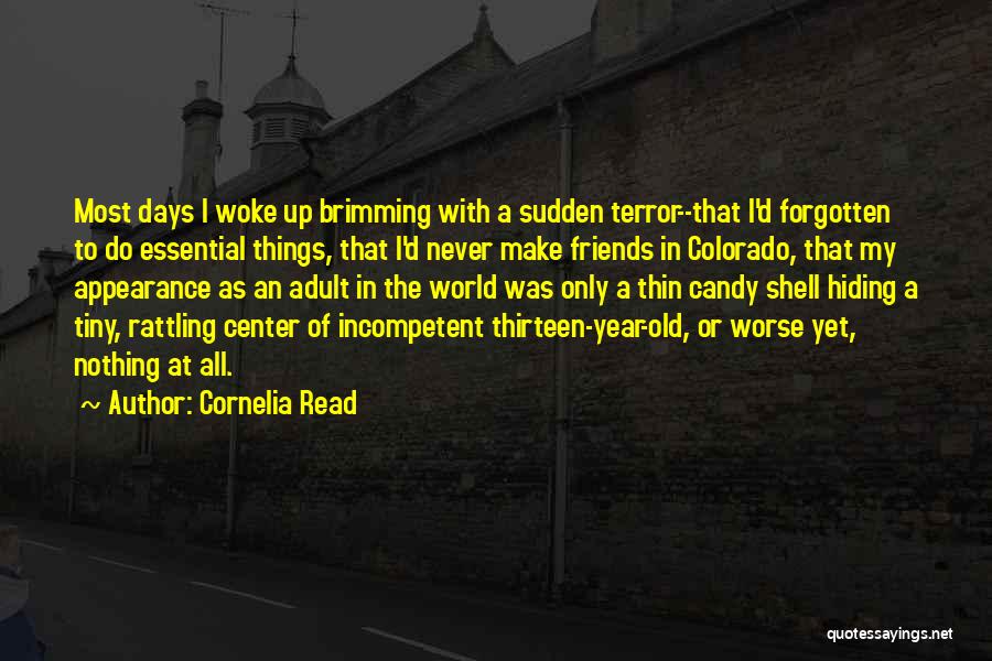 Cornelia Read Quotes 1866945