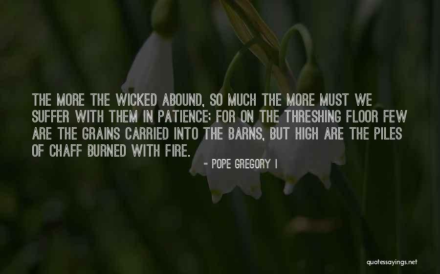 Cornelio Vega Quotes By Pope Gregory I Cornelio Vega Quotes By Pope Gregory I