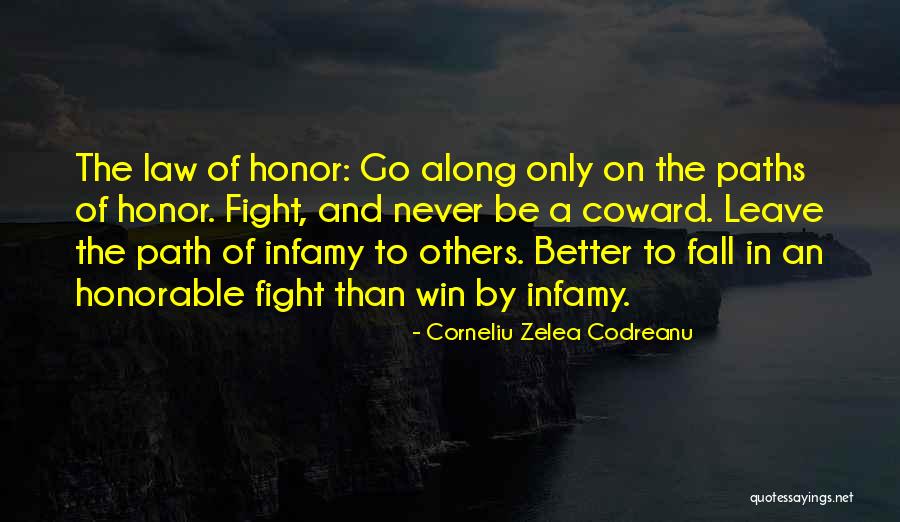 Corneliu Zelea Codreanu Quotes 528900