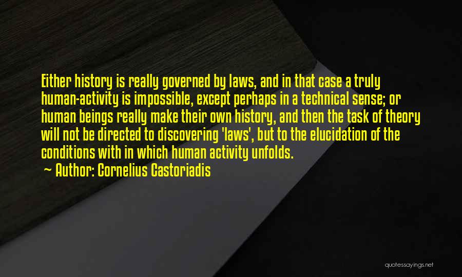 Cornelius Castoriadis Quotes 1292814