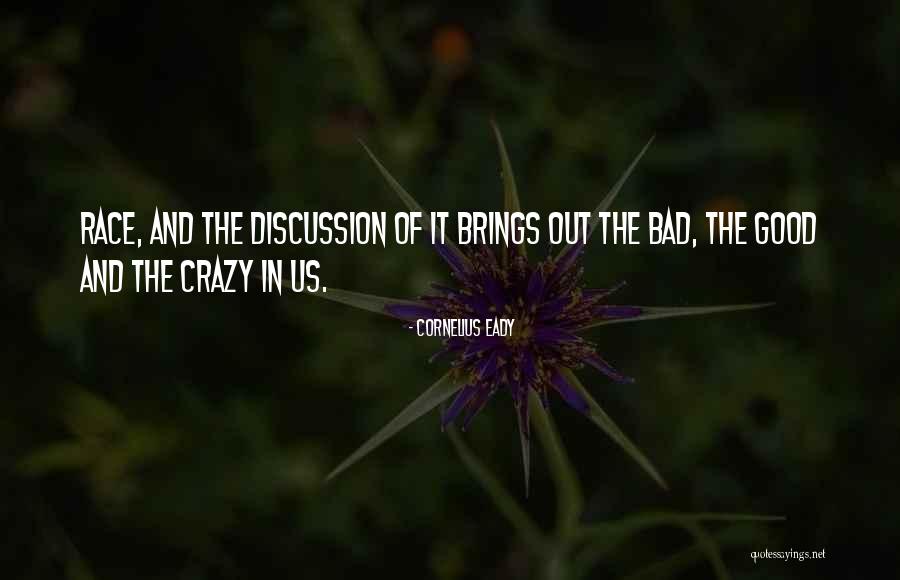 Cornelius Eady Quotes 1982840 Cornelius Eady Quotes 1982840
