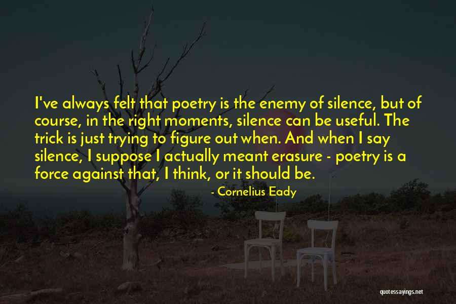 Cornelius Eady Quotes 455081