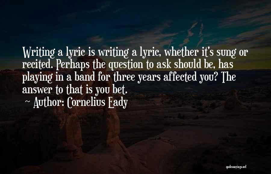 Cornelius Eady Quotes 900180