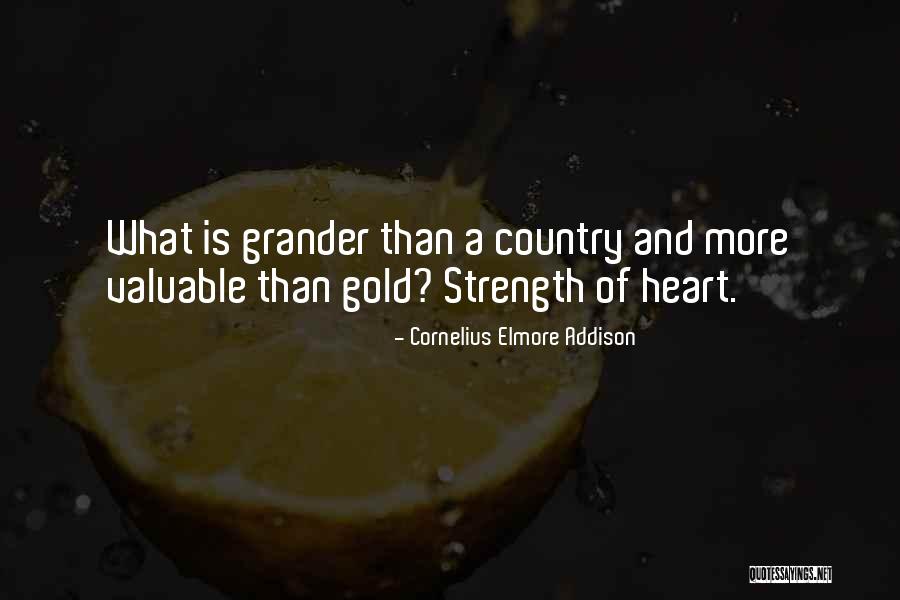 Cornelius Elmore Addison Quotes 1740973