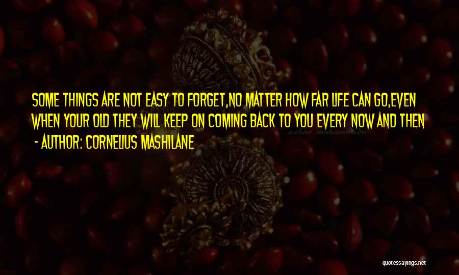 Cornelius Mashilane Quotes 1013155