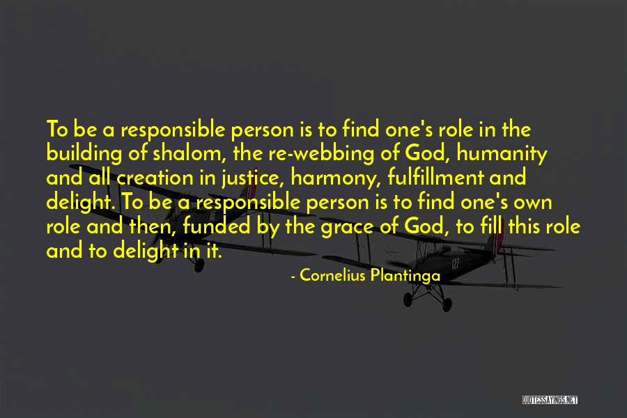 Cornelius Plantinga Quotes 2064035 Cornelius Plantinga Quotes 2064035