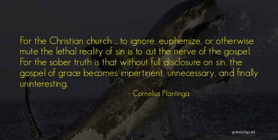 Cornelius Plantinga Quotes 553701