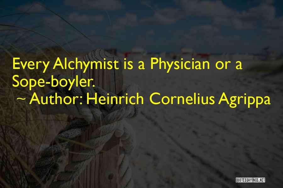 Cornelius Quotes By Heinrich Cornelius Agrippa