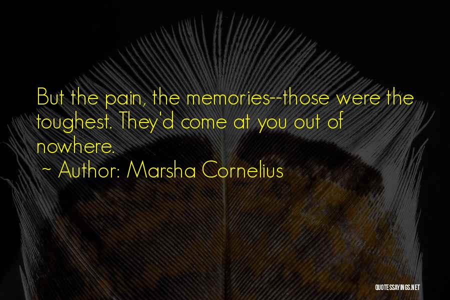 Cornelius Quotes By Marsha Cornelius