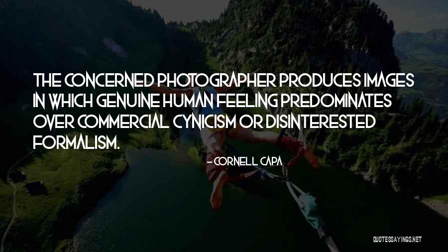 Cornell Capa Quotes 262610