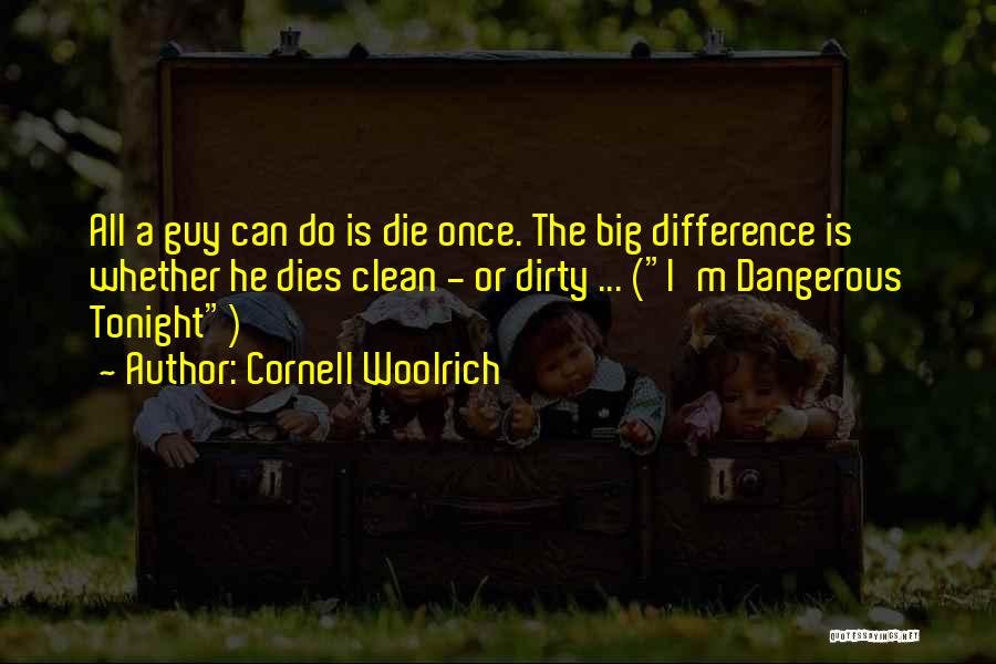 Cornell Woolrich Quotes 1125152