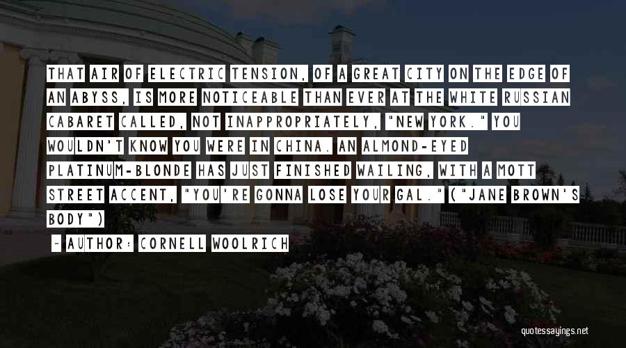 Cornell Woolrich Quotes 117291