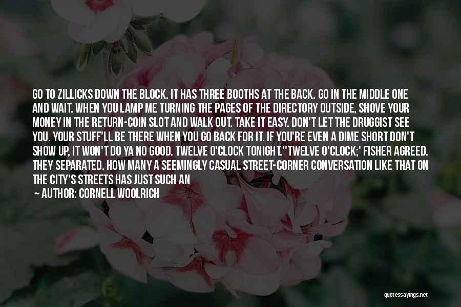 Cornell Woolrich Quotes 1305951