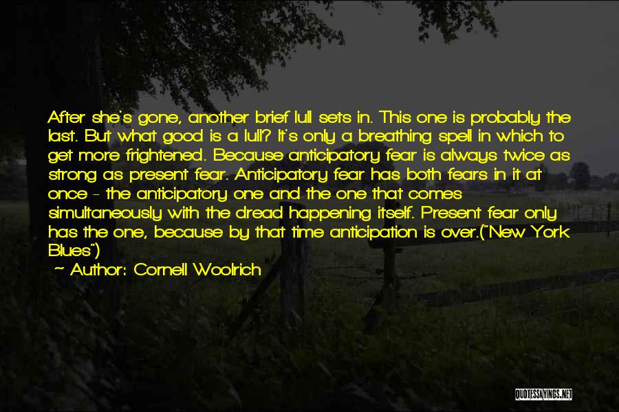 Cornell Woolrich Quotes 1610342