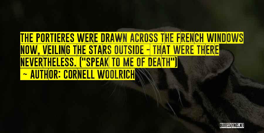 Cornell Woolrich Quotes 382174