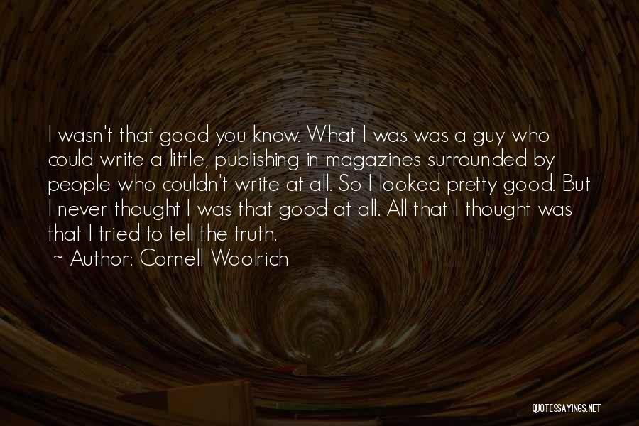 Cornell Woolrich Quotes 439221