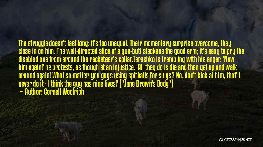 Cornell Woolrich Quotes 707268