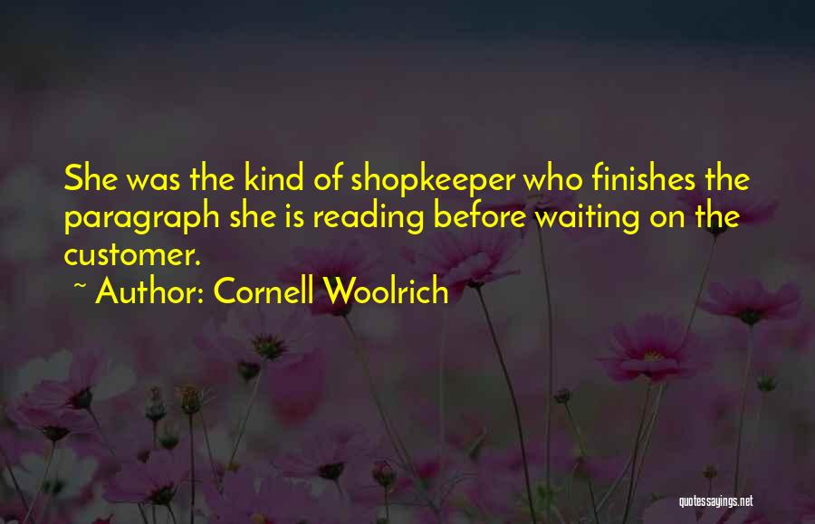 Cornell Woolrich Quotes 913800