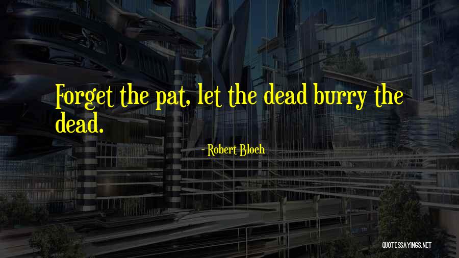Cornelly San Francisco Quotes By Robert Bloch Cornelly San Francisco Quotes By Robert Bloch
