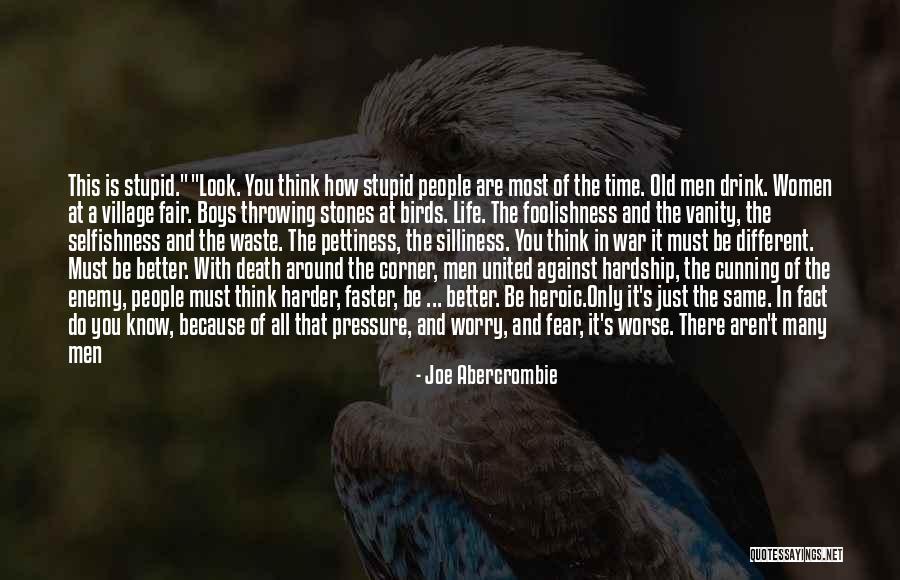 Corner Boys Quotes By Joe Abercrombie Corner Boys Quotes By Joe Abercrombie