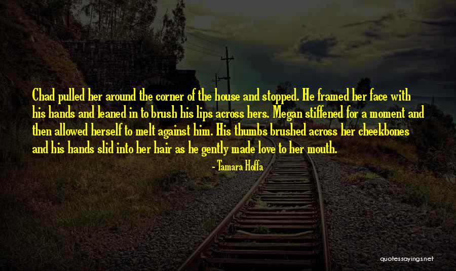 Corner Of Mouth Quotes By Tamara Hoffa Corner Of Mouth Quotes By Tamara Hoffa