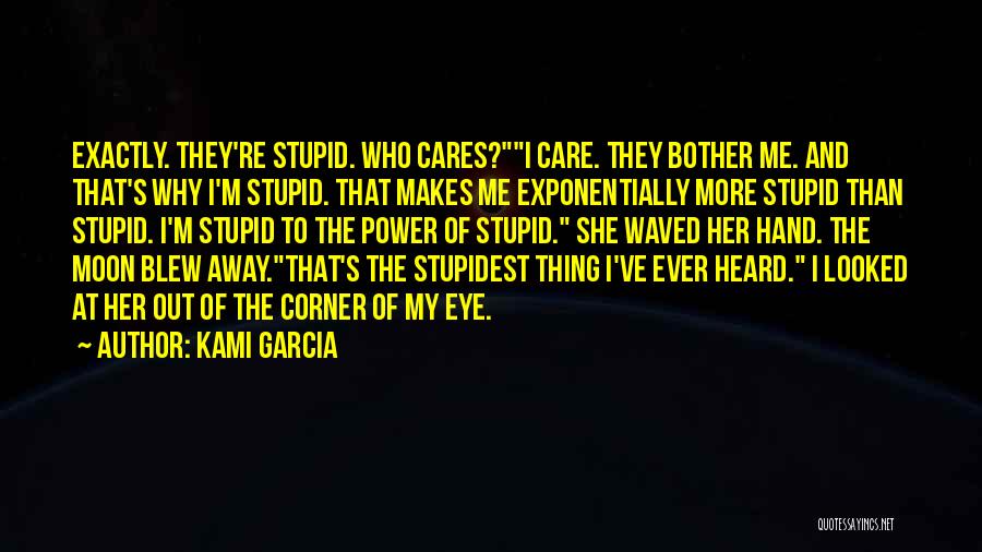 Corner Of My Eye Quotes By Kami Garcia