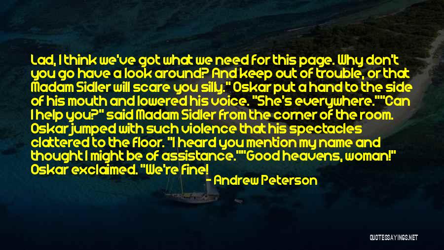Corner Of My Room Quotes By Andrew Peterson Corner Of My Room Quotes By Andrew Peterson