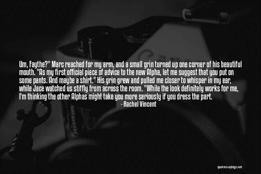 Corner Of My Room Quotes By Rachel Vincent Corner Of My Room Quotes By Rachel Vincent