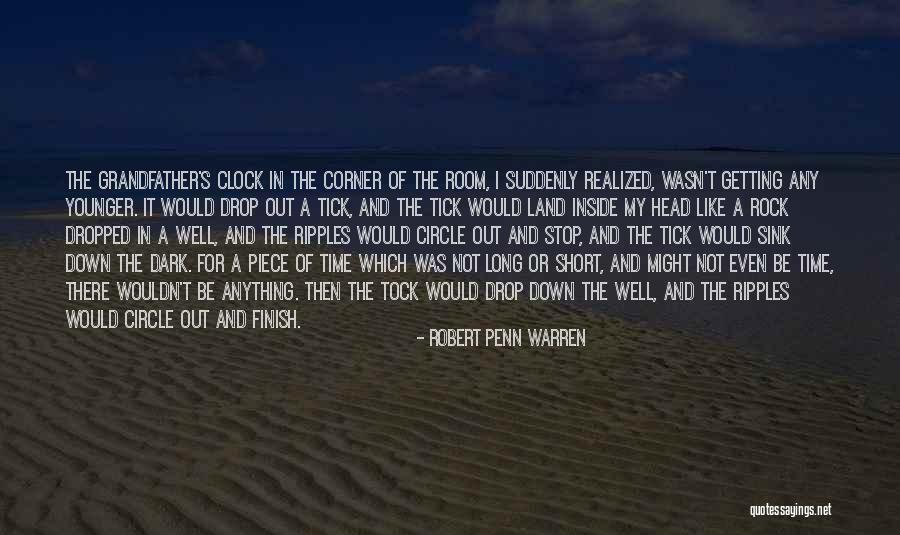 Corner Of My Room Quotes By Robert Penn Warren Corner Of My Room Quotes By Robert Penn Warren