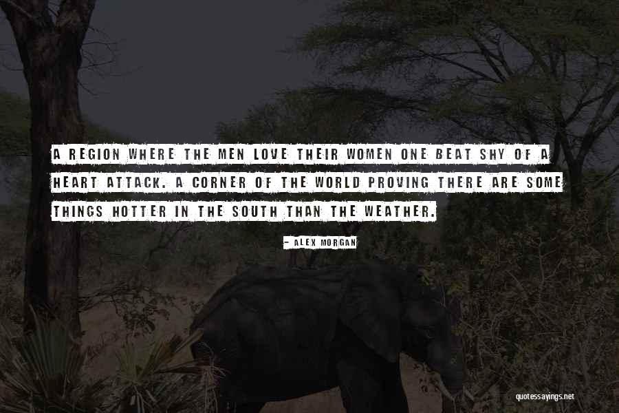 Corner Of The World Quotes By Alex Morgan Corner Of The World Quotes By Alex Morgan