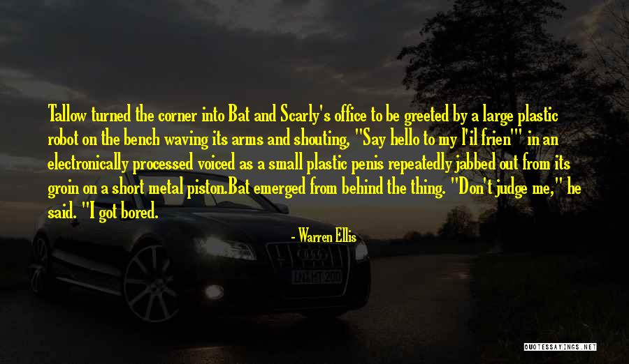 Corner Office Quotes By Warren Ellis Corner Office Quotes By Warren Ellis
