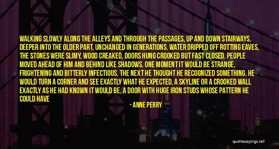 Corner Or Wall Quotes By Anne Perry Corner Or Wall Quotes By Anne Perry