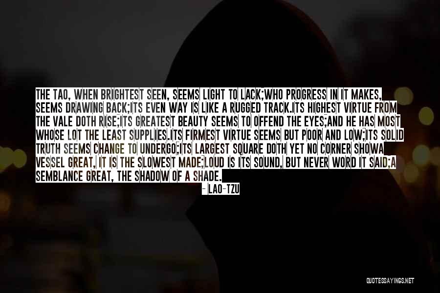 Corner The Show Quotes By Lao-Tzu Corner The Show Quotes By Lao-Tzu