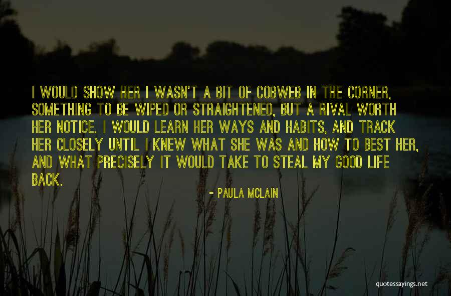 Corner The Show Quotes By Paula McLain Corner The Show Quotes By Paula McLain