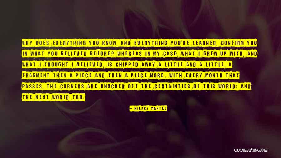 Corners Of The World Quotes By Hilary Mantel Corners Of The World Quotes By Hilary Mantel