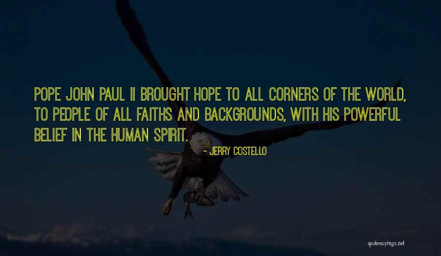 Corners Of The World Quotes By Jerry Costello Corners Of The World Quotes By Jerry Costello