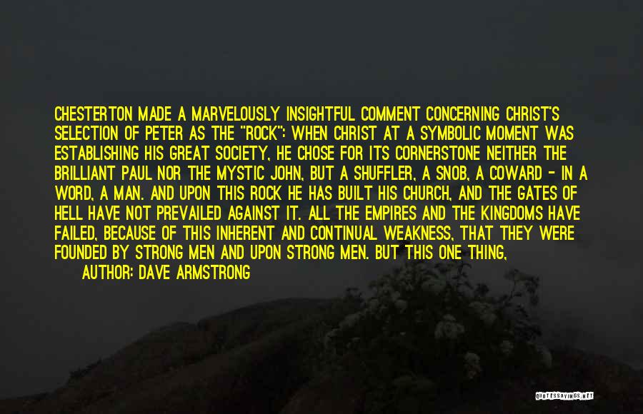 Cornerstone Christian Quotes By Dave Armstrong