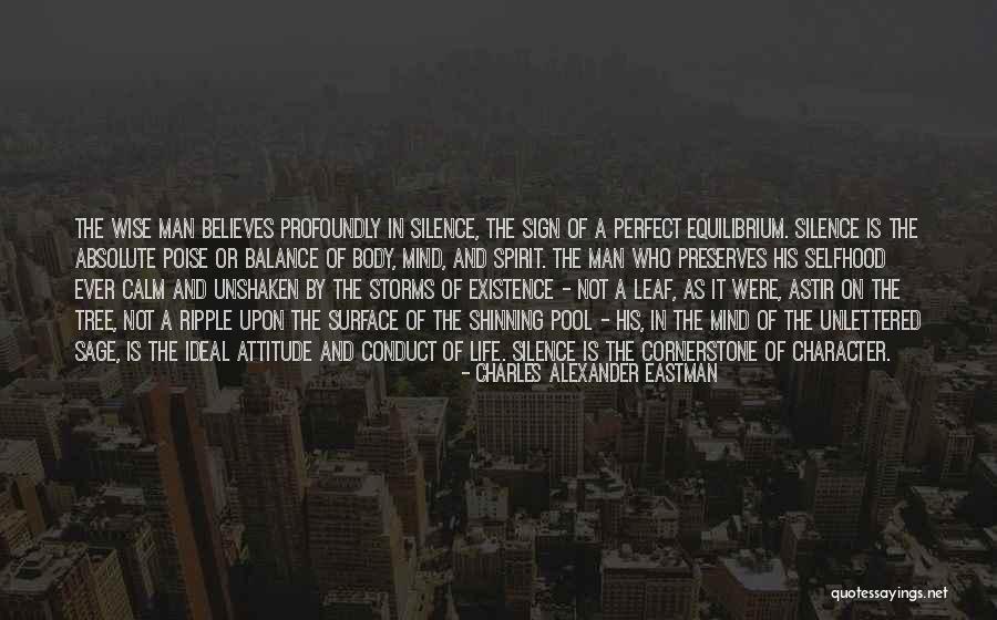 Cornerstone Life Quotes By Charles Alexander Eastman