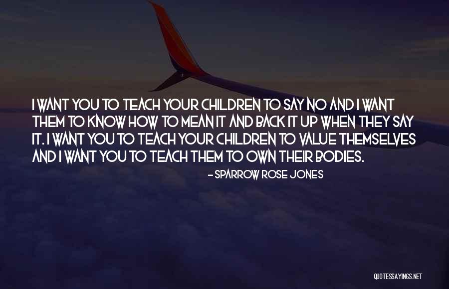 Cornerstones4care Quotes By Sparrow Rose Jones Cornerstones4care Quotes By Sparrow Rose Jones