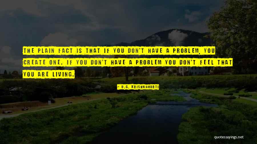 Cornerstones4care Quotes By U.G. Krishnamurti Cornerstones4care Quotes By U.G. Krishnamurti