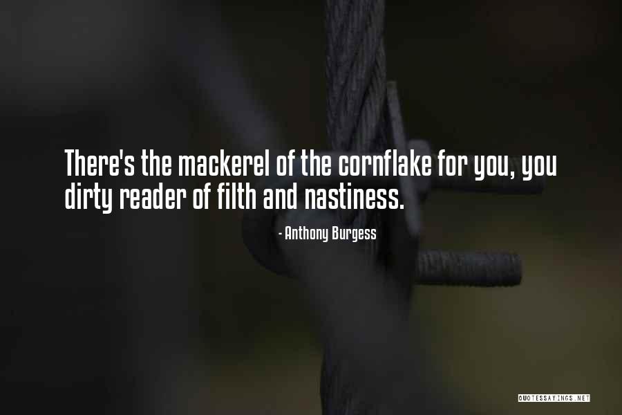 Cornflake Quotes By Anthony Burgess Cornflake Quotes By Anthony Burgess