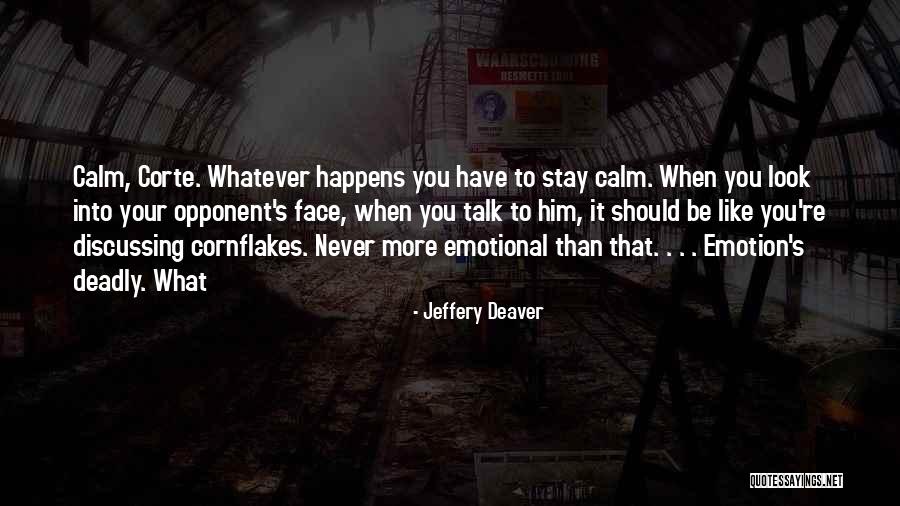 Cornflakes Quotes By Jeffery Deaver Cornflakes Quotes By Jeffery Deaver