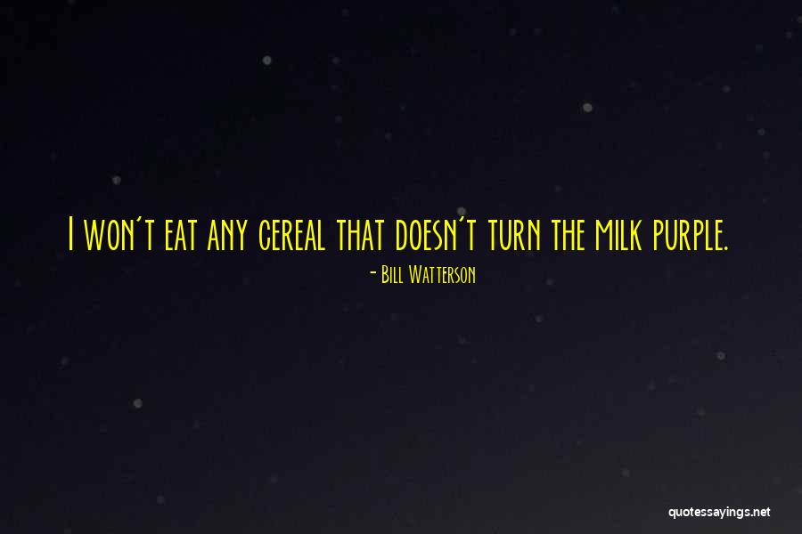 Cornford Quotes By Bill Watterson