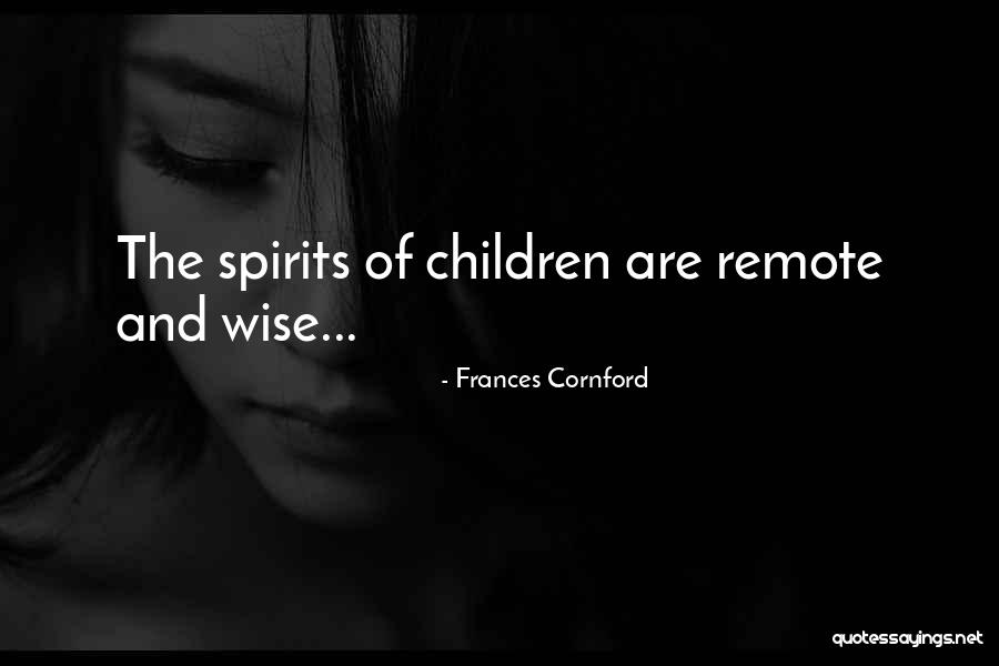 Cornford Quotes By Frances Cornford