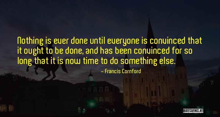 Cornford Quotes By Francis Cornford Cornford Quotes By Francis Cornford