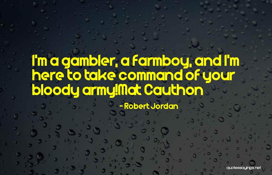 Cornholed Hussies Quotes By Robert Jordan Cornholed Hussies Quotes By Robert Jordan