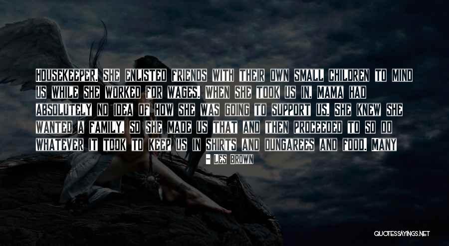 Cornhusker Football Quotes By Les Brown Cornhusker Football Quotes By Les Brown